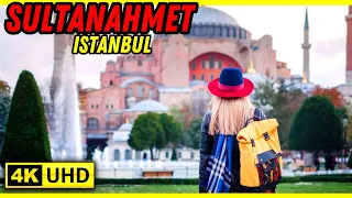 SULTANAHMET ISTANBUL 🇹🇷 WALKING TOUR 4K UHD 60FPS