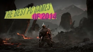 The Best PC Games of 2014