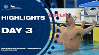 Highlights Day 3 | World Swimming Championships Melbourne 2022