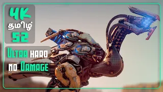 Horizon Zero Dawn Ultra Hard - No Damage 100% Walkthrough | தமிழ் 52