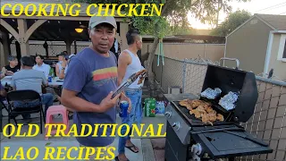 Cooking Old Lao Traditional Chicken Recipes- Party, Friends from Las Vegas, Massachusetts & Arkansas