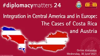 Integration in Central America and in Europe: The Cases of Costa Rica and Austria