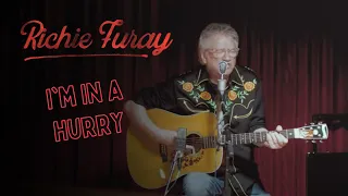 Richie Furay / I'm In A Hurry (Official Video)