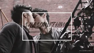 Say Something | Magnus & Alec