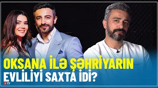 Oksana ilə Şəhriyarın evliliyi saxta idi? - Şok açıqlamalar “Könüllü danış”da - RTV