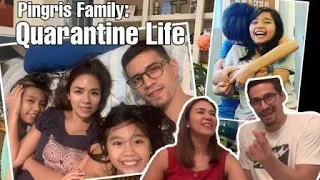 Pingris Family: Quarantine Life