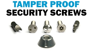 Tamper Proof Security Screws | Fasteners 101