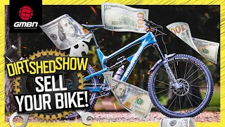 Why You Can’t Sell Your Bike? 10 Ways We Think Will Help! | Dirt Shed Show 440