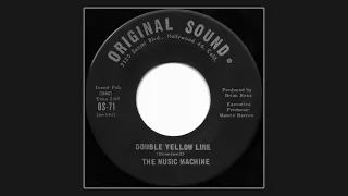 The Music Machine - Double Yellow Line [US 7”] 1967