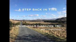 A Step back in Time - Louisburgh & Surrounds 1921