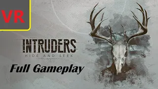 Intruders Hide And Seek Full Gameplay ( no commentary )