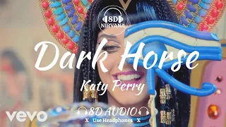 Katy Perry - Dark Horse (8D Audio) | 8D NIRVANA | Use Headphones