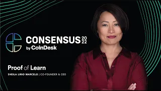 Consensus 2022 | Sheila Lirio Marcelo - Proof of Learn