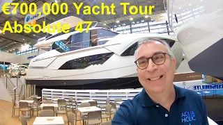 €700,000 Yacht Tour : Absolute 47