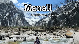 Manali| Places to visit in Manali| Manali travel guide