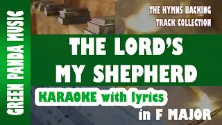 The Lord's my shepherd - Hymns Karaoke with lyrics (Crimond Melody) - Psalm 23 - Scottish Psalter