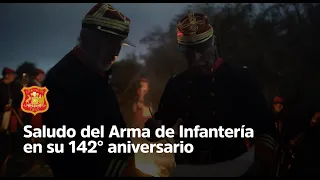Saludo del Arma de Infantería en su 142° aniversario