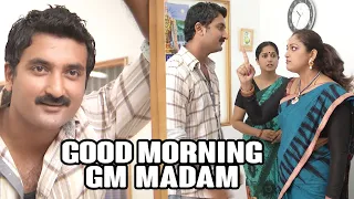 Good Morning GM Madam | உன்ன என்ன பன்னுறேன்னு பாரு | Best of Deivamagal
