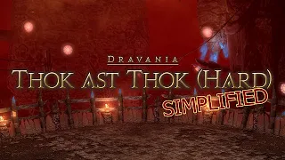 FFXIV Simplified - Thok Ast Thok (Hard) [Ravana]