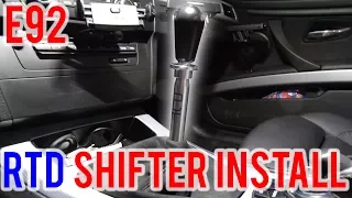 E92 RTD Shifter Install DIY