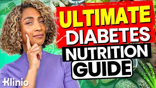 Ultimate Diabetes Nutrition Guide: What, When, and How to Eat