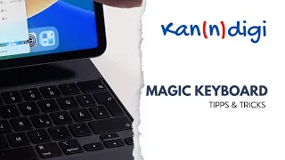 Magic Keyboard Tipps & Tricks