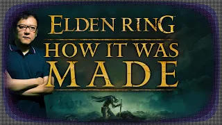 How Elden Ring Was Made and Why The Director Feels Apologetic