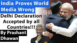 India Proves World Media Wrong | Delhi Declaration Accepted by all Countries!