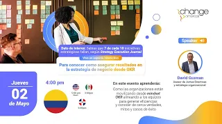 Evento - ¿Cómo asegurar resultados en la estrategia de negocio desde OKR?