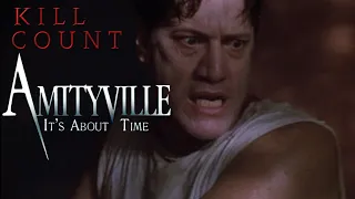 Amityville 1992: It's About Time (1992) - Kill Count