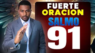 Poderosa oración de sanidad y liberación salmo 91