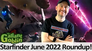 Starfinder June 2022 Roundup - Maps, Mechs, Drift Crisis, and more!