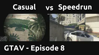 Casual VS Speedrun in GTAV #8 - Blitz Play Players