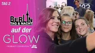 Auf der GLOW mit "Berlin - Tag & Nacht" | Tag 2