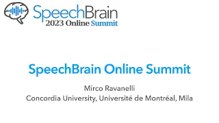 SpeechBrain Online Summit Opening