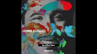 Cheb Khaled The Very Best Of