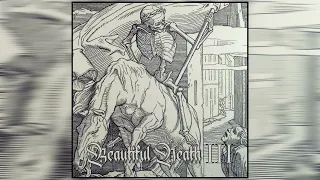 Beautiful Death - Beautiful Death III (2022) (Full Album)