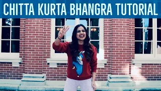 Easy Bhangra Dance Tutorial || CHITTA KURTA || Karan Aujla ft. Gurlez Akhtar || BHANGRAlicious