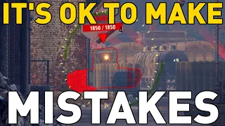 It's OK to Make Mistakes in World of Tanks