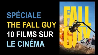 Spéciale The Fall Guy : 10 films sur le cinéma