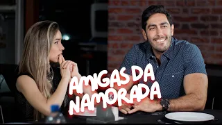 AMIGAS DA NAMORADA - Jonathan Nemer