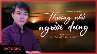 Truyện ma : THƯƠNG NHỚ NGƯỜI DƯNG | Chuyện ma dân gian miền Tây Nguyễn Huy diễn đọc