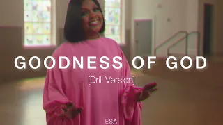 Goodness Of God (Drill Remix) | CeCe Winans