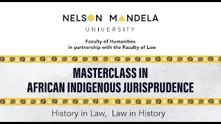 Masterclass with Prof Tembeka Ngcukaitobi - History in Law, Law in History