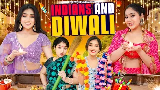 Indians And Diwali | Ft. Tena Jaiin | The Paayal Jain