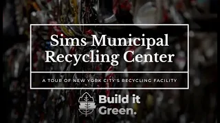 Come Tour the Sims Municipal Recycling Facility!