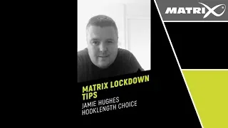 Matrix Lockdown Tips - Jamie Hughes - Hooklength Choice