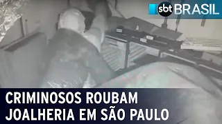 Criminosos roubam joalheria em SP e prejuízo ultrapassa R$ 4,7 milhões | SBT Brasil (09/05/22)