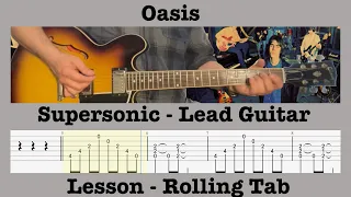 Supersonic - Oasis - Lead Guitar - Lesson - Rolling Tab - Demonstration