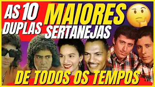 😲SAIBA PORQUE! ESSAS são AS 10 MAIORES duplas sertanejas de TODOS OS TEMPOS🌟 CONFIRA👉 o nosso TOP 10